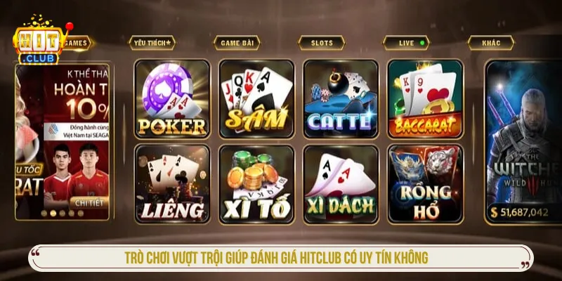 Trải nghiệm trò chơi cần đi kèm kiểm soát rủi ro khi sử dụng Hitclub